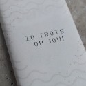 Zo trots op jou